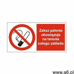 Znak Zakaz palenia obowiązuje na terenia całego zakładu 400x200 PB - ogłoszenia A6.pl