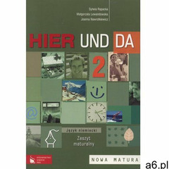 Hier und da 2 Zeszyt maturalny (9788326211874) - ogłoszenia A6.pl