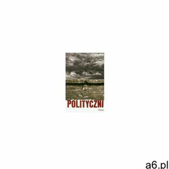 Polityczni, oprawa broszurowa - ogłoszenia A6.pl
