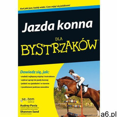 Jazda konna dla bystrzaków (2013) - ogłoszenia A6.pl