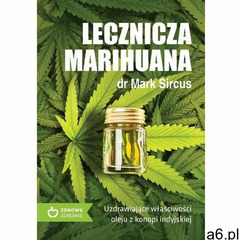 Lecznicza marihuana - ogłoszenia A6.pl