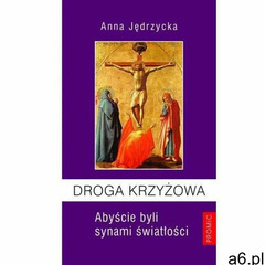 Droga Krzyżowa Abyście byli synami światłości (32 str.) - ogłoszenia A6.pl