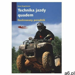 Technika jazdy quadem - wysyłamy w 24h - ogłoszenia A6.pl