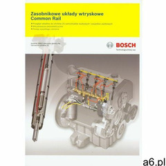 Zasobnikowe układy wtryskowe Common Rail - książka (96 str.) - ogłoszenia A6.pl