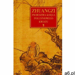 Zhuangzi. Prawdziwa Księga Południowego Kwiatu, Iskry - ogłoszenia A6.pl