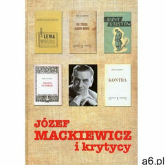 Józef Mackiewicz i krytycy, LTW - ogłoszenia A6.pl