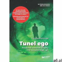 Tunel Ego - Thomas Metzinger (9788381420204) - ogłoszenia A6.pl