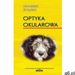 Optyka okularowa, Marek Zając - ogłoszenia A6.pl