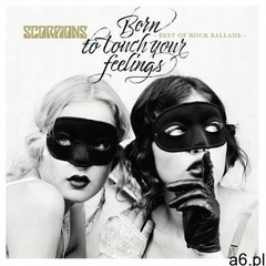 Born to touch your feelings - best of rock ballads marki Sony music - ogłoszenia A6.pl