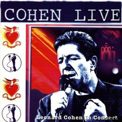 Leonard Cohen - COHEN LIVE - LEONARD COHEN LIVE IN CONCERT (5099747717123) - ogłoszenia A6.pl