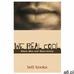We Real Cool (9780415969277) - ogłoszenia A6.pl