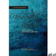 Nie-Boska komedia. Wydanie krytyczne pierwodruku z 1835 roku - Zygmunt Krasiński - ebook - ogłoszenia A6.pl