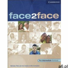 Face2face pre-intermediate workbook, Cambridge University Press - ogłoszenia A6.pl
