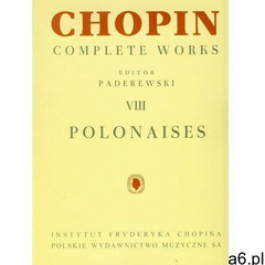 Chopin Complete Works VIII Polonezy - książka, Polskie Wydawnictwo Muzyczne - ogłoszenia A6.pl