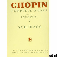 Chopin Complete Works V Scherza - książka (9790274001025) - ogłoszenia A6.pl