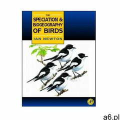 Speciation and Biogeography of Birds - ogłoszenia A6.pl