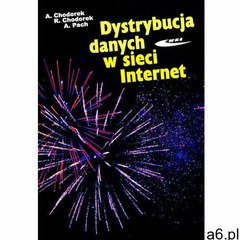 Dystrybucja Danych w Sieci Internet (218 str.) - ogłoszenia A6.pl