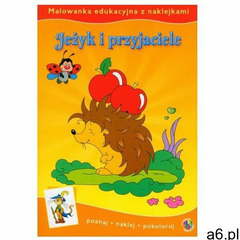 Jeżyk i przyjaciele. malowanka edukacyjna z naklejkami. - małgorzata klich marki Skrzat - ogłoszenia A6.pl