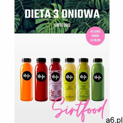 Dieta Sokowa SIRTFOOD 3 dniowa / Dieta sokowa / Detoks sokowy - ogłoszenia A6.pl