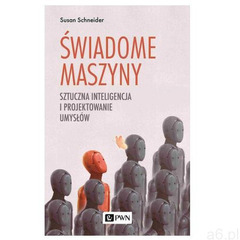 Świadome maszyny, oprawa miękka - ogłoszenia A6.pl