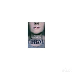 Córeczka - Anna Snoekstra, Anna Snoekstra - ogłoszenia A6.pl