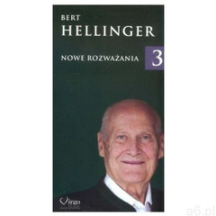 Nowe rozważania 3 [Hellinger Bert] (2018) - ogłoszenia A6.pl