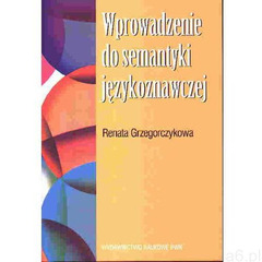 Wprowadzenie Do Semantyki Językoznawczej (2010) - ogłoszenia A6.pl