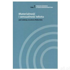 Materialność i sensualność tekstu, oprawa miękka - ogłoszenia A6.pl