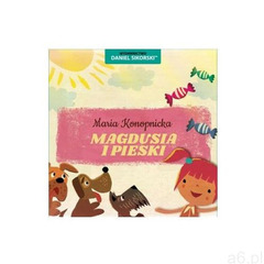 Magdusia i pieski, Wydawnictwo Daniel Sikorski - ogłoszenia A6.pl