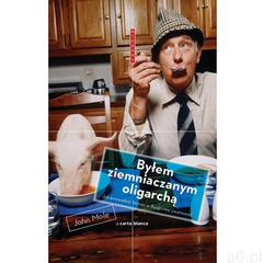 Byłem ziemniaczanym oligarchą, Carta Blanca - ogłoszenia A6.pl