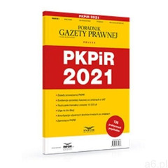 PKPiR 2021. Podatki 1/2021 - Praca zbiorowa - książka, praca zbiorowa - ogłoszenia A6.pl
