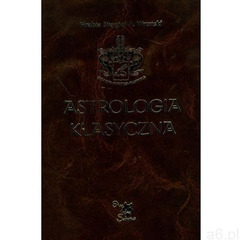 Astrologia klasyczna t.10 (272 str.) - ogłoszenia A6.pl