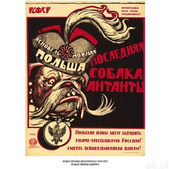 Plakat a3 - jaśniewielmożna . ostatni pies ententy a3 1920-002 marki Polska - ogłoszenia A6.pl